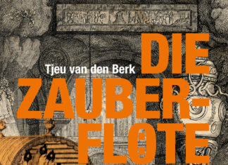Die Zauberflöte. Eine alchemistische Allegorie Die Zauberflöte. Eine alchemistische Allegorie, Tjeu van den Berk