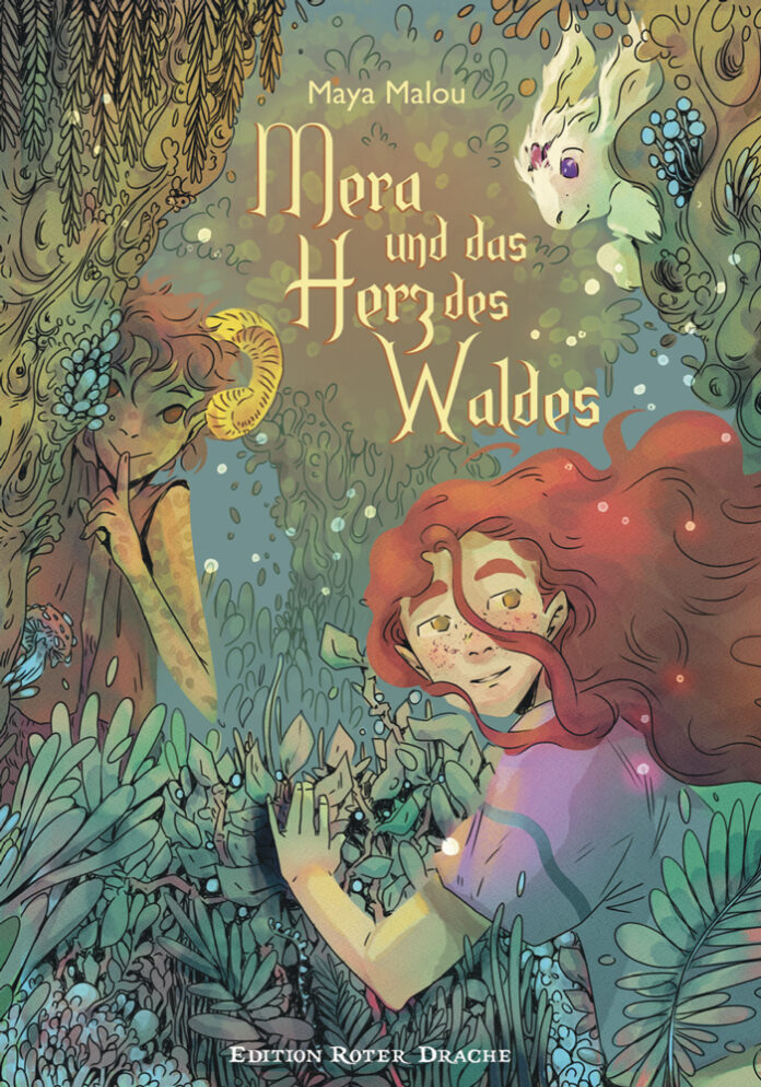 Mera und das Herz des Waldes, Maya Malou