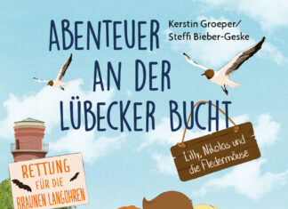 Abenteuer an der Lübecker Bucht –Lilly, Nikolas und die Fledermäuse Abenteuer an der Lübecker Bucht – Lilly, Nikolas und die Fledermäuse, Kerstin Groeper