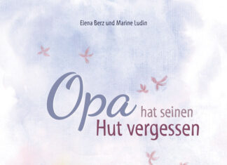 Opa hat seinen Hut vergessen Opa hat seinen Hut vergessen, Elena Berz (Text) & Marine Ludin (Illustration)