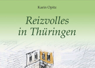 Reizvolles in Thüringen Reizvolles in Thüringen, Karin Opitz