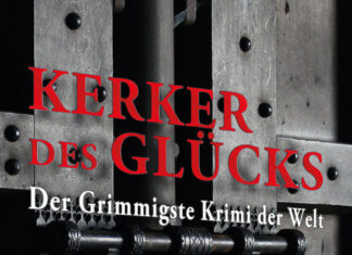 Kerker des Glücks Kerker des Glücks, Wolfgang Wiesmann