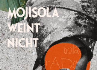 Mojisola weint nicht Mojisola weint nicht, Yewande Omotoso