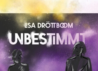 Unbestimmt Unbestimmt, Lisa Dröttboom