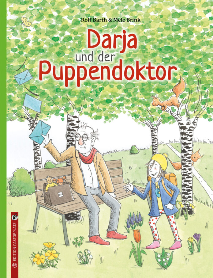 Darja und der Puppendoktor, Rolf Barth & Mele Brink