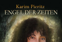 Engel der Zeiten – Eine schicksalhafte Reise Engel der Zeiten – Eine schicksalhafte Reise, Karim Pieritz