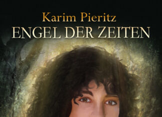 Engel der Zeiten – Eine schicksalhafte Reise Engel der Zeiten – Eine schicksalhafte Reise, Karim Pieritz