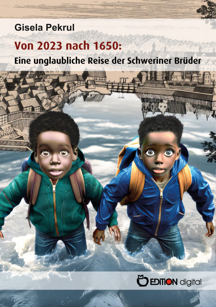 Von 2023 nach 1650: Eine unglaubliche Reise der Schweriner Brüder