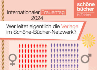 Bilanz zum Frauentag: (Fast) jeder zweite Boss ist eine Frau – im Schöne-Bücher-Verlagsnetzwerk. Wer leitet eigentlich die Verlage im Schöne-Bücher-Netzwerk?