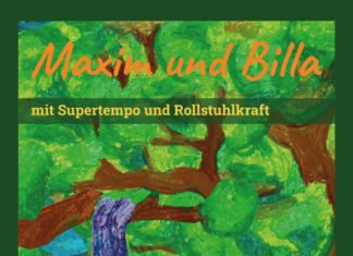 Maxim und Billa mit Supertempo und Rollstuhlkraft Maxim und Billa mit Supertempo und Rollstuhlkraft, Lea Ibell