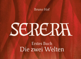 Serera – Die zwei Welten Serera – Die zwei Welten, Bruno Hof