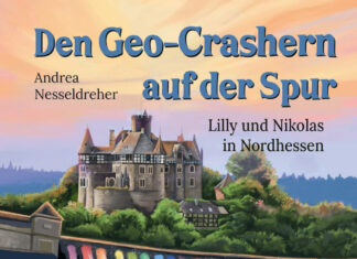 Den Geocrashern auf der Spur – Lilly und Nikolas in Nordhessen Den Geocrashern auf der Spur – Lilly und Nikolas in Nordhessen, Andrea Nesseldreher (Text), Aileen Graf (Illustrationen)