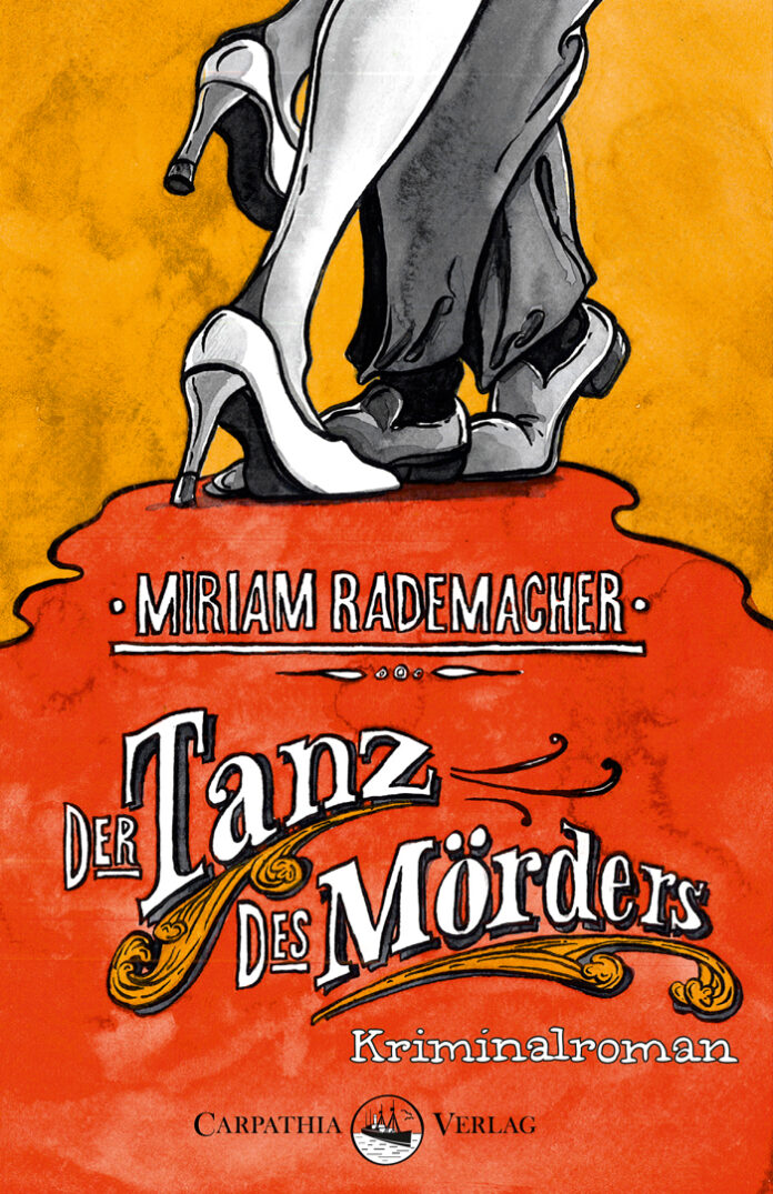 Der Tanz des Mörders – Ein Colin-Duffot-Krimi (Band 1), Miriam Rademacher