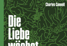 Die Liebe wächst im Garten Die Liebe wächst im Garten, Charles Connell