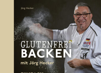 Glutenfrei backen mit Jörg Hecker – Einfach, lecker, gesund Glutenfrei backen mit Jörg Hecker – Einfach, lecker, gesund, Jörg Hecker