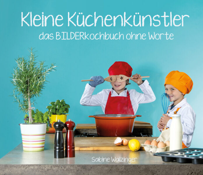 Kleine Küchenkünstler, Sabine Walzinger