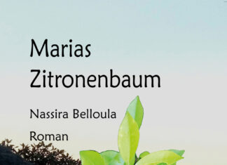 Marias Zitronenbaum Marias Zitronenbaum, Nassira Belloula