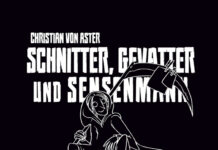 Schnitter, Gevatter und Sensenmann Schnitter, Gevatter und Sensenmann, Christian von Aster (Text) & Maximiliane Spieß (Illustrationen)