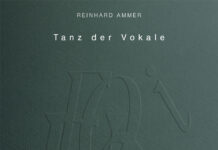 Tanz der Vokale Tanz der Vokale, Reinhard Ammer