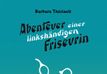 Abenteuer einer linkshändigen Friseurin Abenteuer einer linkshändigen Friseurin, Barbara Thériault