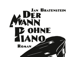Der Mann ohne Piano Der Mann ohne Piano, Jan Bratenstein