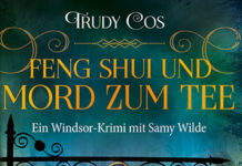 Feng-Shui und Mord zum Tee: Ein Windsor-Krimi Feng-Shui und Mord zum Tee: Ein Windsor-Krimi, Trudy Cos