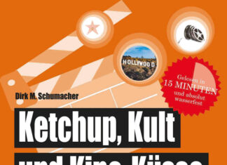Ketchup, Kult und Kino-Küsse – Das Filmquiz für die Wanne Ketchup, Kult und Kino-Küsse – Das Filmquiz für die Wanne, Dirk M. Schumacher