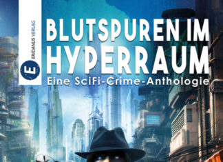 Blutspuren im Hyperraum – 4 SF-Novellen Blutspuren im Hyperraum – 4 SF-Novellen, Nele Sickel (Herausgeberin)