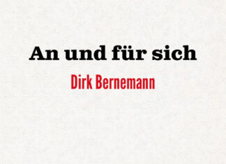 An und für sich An und für sich, Dirk Bernemann