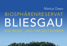 Biosphärenreservat Bliesgau – Ein Reise- und Freizeitführer Biosphärenreservat Bliesgau – Ein Reise- und Freizeitführer, Markus Dawo