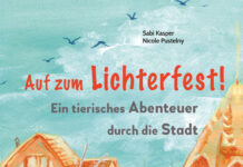 Auf zum Lichterfest! Ein tierisches Abenteuer durch die Stadt Auf zum Lichterfest! Ein tierisches Abenteuer durch die Stadt, Sabi Kasper & Nicole Pustelny