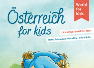 Österreich for kids Österreich for kids, Britta Schmidt von Groeling, Britta Bolle
