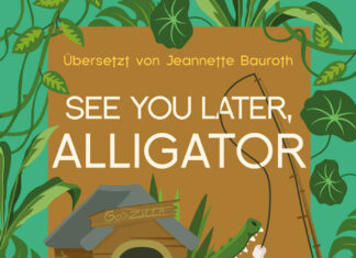See you later, Alligator See you later, Alligator, Jana DeLeon