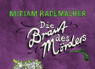 Die Braut des Mörders – Ein Colin-Duffot-Krimi (Band 5) Die Braut des Mörders – Ein Colin-Duffot-Krimi (Band 5), Miriam Rademacher