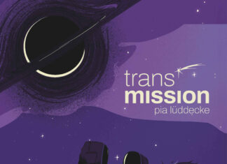 Transmission Transmission, Pia Lüddecke