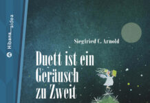 Duett ist ein Geräusch zu Zweit Duett ist ein Geräusch zu Zweit, Siegfried C. Arnold