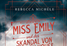 Miss Emily und der Skandal von Allerby House – Ein Cornwall-Krimi Miss Emily und der Skandal von Allerby House – Ein Cornwall-Krimi, Rebecca Michéle