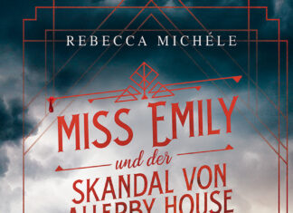 Miss Emily und der Skandal von Allerby House – Ein Cornwall-Krimi Miss Emily und der Skandal von Allerby House – Ein Cornwall-Krimi, Rebecca Michéle