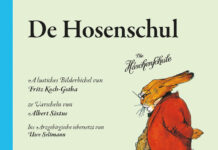 De Hosenschul. Die Häschenschule – Erzgebirgisch De Hosenschul. Die Häschenschule – Erzgebirgisch, Albert Sixtus, Fritz Koch-Gotha