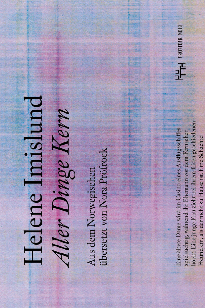 Aller Dinge Kern, Helene Imislund Aller Dinge Kern, Helene Imislund