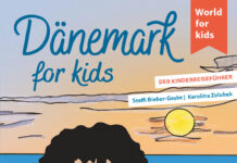 Dänemark for kids Dänemark for kids, Steffi Bieber-Geske, Karolina Zolubak